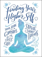 Finding Your Higher Self 1507211406 Book Cover