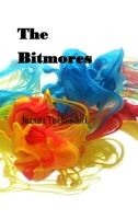 The Bitmores 1735071242 Book Cover