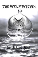 The Wolf Within 1935605135 Book Cover