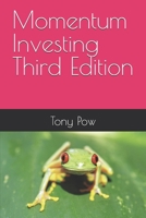 Momentum Investing Third Edition 1079675108 Book Cover