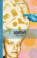 Squishy 1897190360 Book Cover