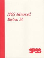 SPSS 9.0 Advanced Models 013020403X Book Cover