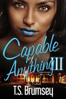 Capable of Anything III: Part Three 1530842107 Book Cover