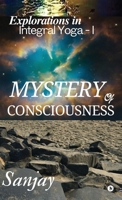 Mystery of Consciousness B0FKTLFJ87 Book Cover