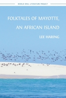 Folktales of Mayotte, an African Island 1805110047 Book Cover