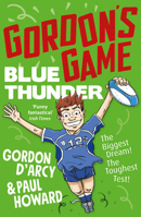 Gordon’s Game: Blue Thunder 1844884627 Book Cover