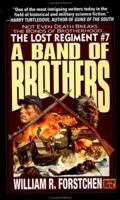 A Band of Brothers (Lost Regiment #7) 0451457056 Book Cover