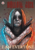 Hollow Girl 21: I Am Everyone B0DPRV3642 Book Cover