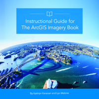 Instructional Guide for the Arcgis Book 1589484703 Book Cover