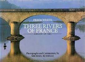 Three Rivers of France 057113386X Book Cover