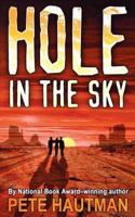 Hole in the Sky 0689831188 Book Cover