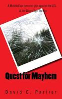 Quest for Mayhem: A Jon Deats Spy Thriller 1523853271 Book Cover