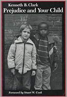 Prejudice and Your Child 081956155X Book Cover