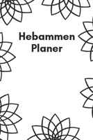 Hebammen Planer: Hebamme Kalender 2020 | Terminkalender A5, Hebammen Planer & Notizbuch (German Edition) 1693103095 Book Cover