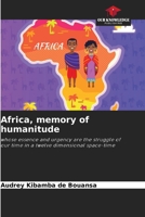 Africa, memory of humanitude 6205653737 Book Cover