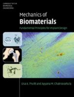 Mechanics of Biomaterials 0521762219 Book Cover