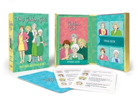 The Golden Girls: Trivia Deck and Episode Guide 0762471328 Book Cover