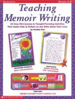 Teaching Memoir Writing (Grades 4-8) 0439043905 Book Cover
