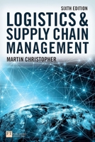 Logistics and Supply Chain Management (2nd Edition) 0273731122 Book Cover
