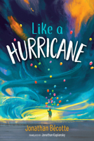 Like a hurricane 1459835239 Book Cover