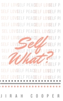 Self What 1086581563 Book Cover
