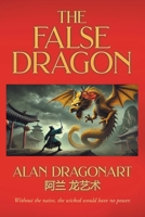 The False Dragon B0HHT6P4D7 Book Cover