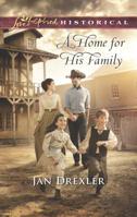A Home for His Family 0373283288 Book Cover