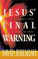 Jesus' Final Warning 084991518X Book Cover