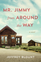 Mr. Jimmy From Around the Way 0825310326 Book Cover