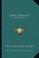 Jane Dawson: A Novel 1147871507 Book Cover