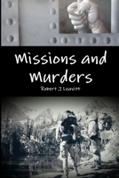 Missions and Murders 1387729624 Book Cover