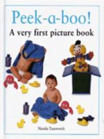 Peek A Boo!: A Very First Picture Book 1859674100 Book Cover