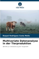 Multivariate Datenanalyse in der Tierproduktion (German Edition) 6209310532 Book Cover