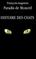 Histoire Des Chats 1502877597 Book Cover