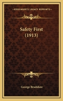 Safety First 1437493718 Book Cover