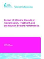 Impact of Chlorine Dioxide on Transmission, Treatment, and Distribution System Performance 1583213937 Book Cover