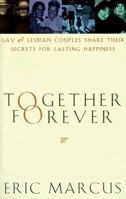 Together Forever: Gay and Lesbian Marriage 0385488769 Book Cover