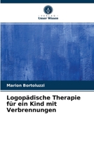 Logopädische Therapie für ein Kind mit Verbrennungen 6204049666 Book Cover
