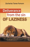 Deliverance From The Sin of Laziness 1393664601 Book Cover