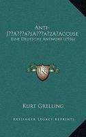 Anti-J'Accuse: Eine Deutsche Antwort 1166501140 Book Cover