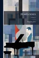 20 mélodies Volume 2 1246768755 Book Cover