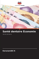 Santé dentaire Économie 6205973405 Book Cover