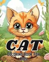 Cat Coloring Book for Kids Ages 8-12: Cute and Adorable Cartoon Cats and Kittens B0CQQN65GH Book Cover