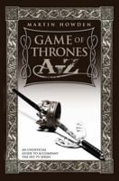 Game of Thrones A-Z 1857829964 Book Cover