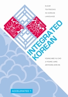 Integrated Korean: Accelerated 1 0824882776 Book Cover