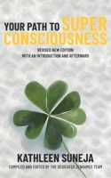 Your Path to Superconsciousness B0CT464W1J Book Cover