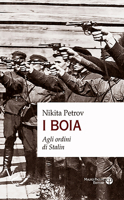 I Boia: Agli Ordini Di Stalin 8856404451 Book Cover