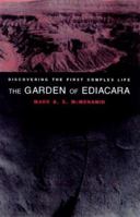 The Garden of Ediacara 0231105592 Book Cover