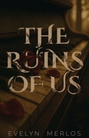 The Ruins of Us B0G62KTM25 Book Cover