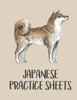 Japanese Practice Sheets: Handwriting Journal For Japanese Alphabets with blank Genkouyoushi paper 1692766708 Book Cover